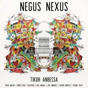 Tikur Anbessa - Negus Nexus (2026)