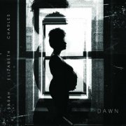 Sarah Elizabeth Charles - Dawn (2025) [Hi-Res]