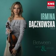 Irmina Baczkowska - Between Wind & Strings (2025)
