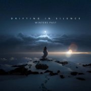 Drifting in Silence - Winters Past (2024)