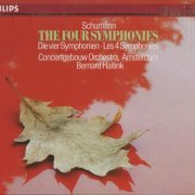 Concertgebouw Orchestra, Bernard Haitink - Schumann: The Four Symphonies (1985) CD-Rip