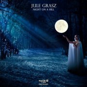 Jule Grasz - Night On A Hill (2022)