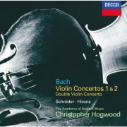 Jaap Schröder, Academy of Ancient Music, Christopher Hirons, Christopher Hogwood - J.S. Bach: Violin Concertos 1 & 2 (1982)