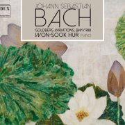 Won-Sook Hur - J.S. Bach: Goldberg Variations, BWV 988 (2019)