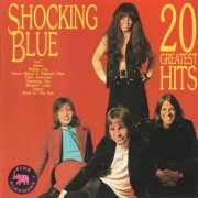 Shocking Blue - 20 Greatest Hits (1990)