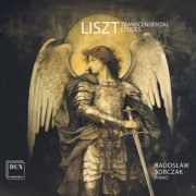 Radosław Sobczak - Liszt: Études d'exécution transcendante, S. 139 (2025) [Hi-Res]