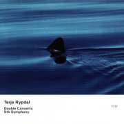 Terje Rypdal - Double Concerto, 5th Symphony (2000)