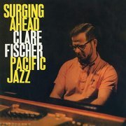 Clare Fischer - Surging Ahead (1963/2019)