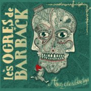 Les Ogres De Barback - Amours grises & colères rouges (2019)