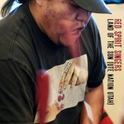 Red Spirit Singers - Land of the Sun (Ute Nation Utah) (2026) [Hi-Res]