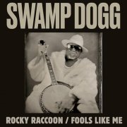 Swamp Dogg - Blackgrass: From West Virginia to 125th St (Deluxe Edition) (2024)