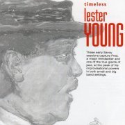 Lester Young - Timeless: Lester Young (2003) flac