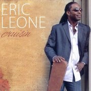 Eric Leone - Cruisin (2009)