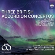 Owen Murray, BBC Concert Orchestra, James MacMillan - Three British Accordion Concertos (2026) [Hi-Res]