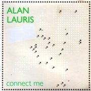 Alan Lauris - Connect Me (2006)