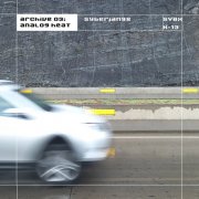 Syberian98 - Archive 03: Analog Heat (2025)