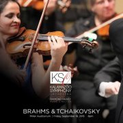 Kalamazoo Symphony Orchestra, Lana Trotovšek, Raymond Harvey - Brahms & Tchaikovsky (2016)