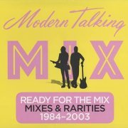 Modern Talking - Ready For The Mix (2017)