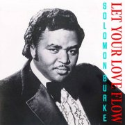 Solomon Burke  - Let Your Love Flow (2026) [Hi-Res]