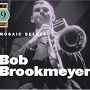 Bob Brookmeyer - Mosaic Select 9 (2004)