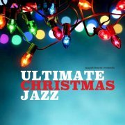 VA - Ultimate Christmas Jazz - Swingin' with Santa (2017)