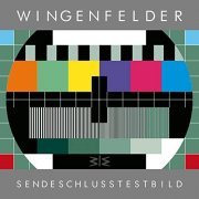 Wingenfelder - SendeschlussTestbild (2020)