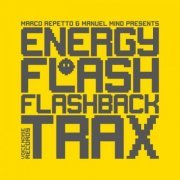 Energy Flash - Flashback Trax (2020)