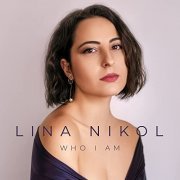 Lina Nikol - Who I Am (2021)
