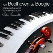 Nordwestdeutsches Salonensemble - From Beethoven to Boogie (2024)