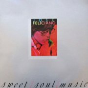 José Feliciano - Sweet Soul Music (1976) [Hi-Res]