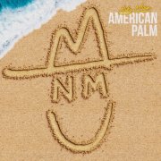 Niko Moon - AMERICAN PALM (2025) [Hi-Res]