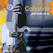 Nick Colionne - Just Come On In (2003)