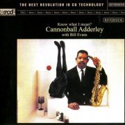 Cannonball Adderley With Bill Evans - Know What I Mean (1961) [1998]