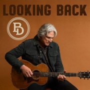 Billy Dean - Looking Back (2026) [Hi-Res]