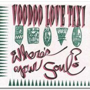 Voodoo Love Taxi - Where's Your Soul? (1993)