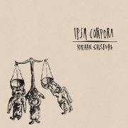 Nathan Salsburg - Ipsa Corpora (2025) [Hi-Res]