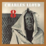 Charles Lloyd - 8: Kindred Spirits Live From The Lobero Theater [2CD & DVD] (2020)