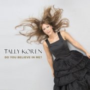 Tally Koren - Do You Believe in Me? (2023) Hi Res