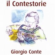 Giorgio Conte - Il Contestorie (2004)
