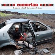 Comorian - We Are an Island, but We're Not Alone (2021) [Hi-Res]