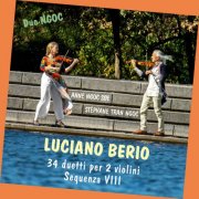 Anne Ngoc Søe, Stephane Tran Ngoc - Duetti per due violini / Sequenza VIII (2026) [Hi-Res]