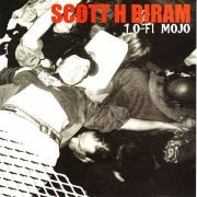 Scott H Biram - L0-Fi Mojo (2003)