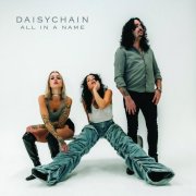 Daisychain - All In A Name (2025) Hi-Res