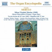Frédéric Muñoz, Schola of the Santa Cruz Benedictine Abbey, Laurentino Sáenz de Buruaga - Merulo: Missa Virginis Mariae / Toccata / Magnificat (1995)