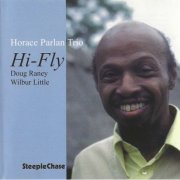 Horace Parlan Trio - Hi-Fly (1978) CD Rip