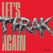 Stick Men - Let's Thrak Again (Reel One) (2026)