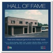 VA - Hall Of Fame: Rare And Unissued Gems From The FAME Vaults (2012)