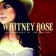 Whitney Rose - Heartbreaker of the Year (2015)