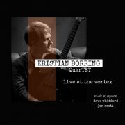 Kristian Borring - Live at the Vortex (2017)