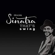 Frank Sinatra - That's Swing (2018)